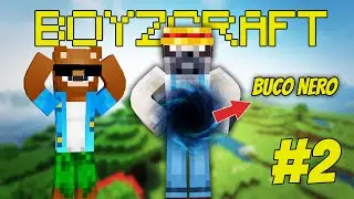 IL CULTO DEL BUCO NERO!! *video no sense* - Minecraft BoyzCraft #2