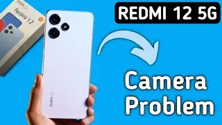 redmi 12 camera problem solve kaise karen, camera not working in redmi 12