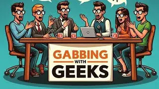 Rippaverse Defenders ATTACK CG! Plus, Gaming Talk! - Gabbing With Geeks