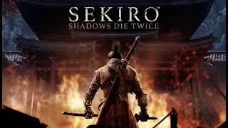 [Sekiro: Shadows Die Twice] #10 - KHÔNG ĐÁNH BẠI ISSHIN KHÔNG OFFSTREAM