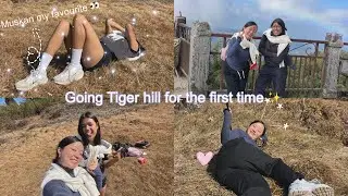 That First Tiger Hill Trip Hits Different ✨| With Muskan🎀🌸