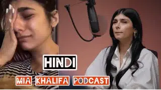 Mia Khalifa podcast | Mia Khalifa interview in Hindi