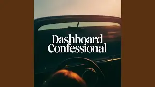 Dashboard Confessional