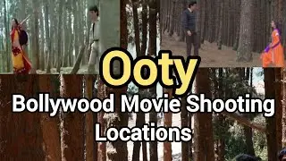 BOLLYWOOD MOVIE Shooting Locations in OOTY Pine Tree Forest Famous Ooty Spot Episode 8 Khana Mubarak