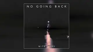 NITE LIES - 