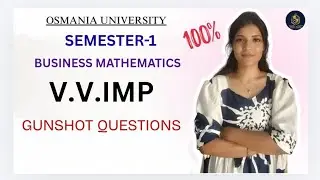 BUSINESS MATHEMATICS | GUNSHOT IMPORTANT QUESTIONS| O.U | SEMESTER-1 | &lrm;⁨@shivanipallela⁩&nbsp; 