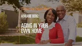 Aging in Your Own Home