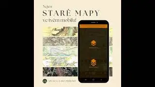 🗺️ (Nejen) star&eacute; mapy ve tv&eacute;m mobilu! #mapy #aplikacedoprirody #turistika
