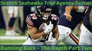 Seattle Seahawks Free Agency Primer: Running Backs (The Depth Part Two)