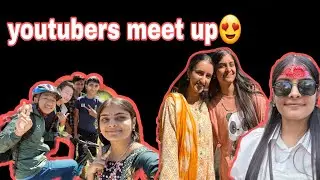 |YouTubers meet 😌/Happy ending of dashain 2023 ❤️ | _vlog 54 @SikkimWala @ongdenvlog