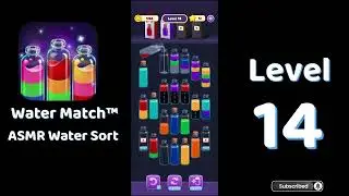 🌊 Water Match Level 14 | Water Match ASMR Water Sort | Go Answer
