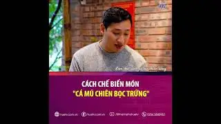 C&Aacute;CH CHẾ BIẾN M&Oacute;N 