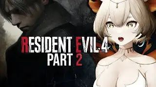 Yuzu Plays Resident Evil 4 - Part 2