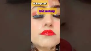 waterproof Holi makeup ❤️#holimakeup #holi #holispecial#makeup #beautynatural  #shorts