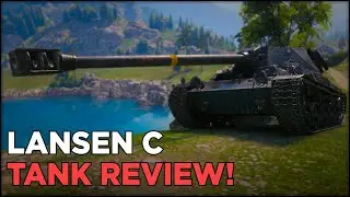 Lansen C - Tank Review | World of Tanks