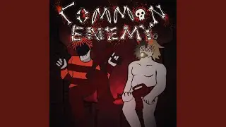 Common Enemy
