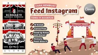Cara Membuat Feed ig Kelas Tema Black di Canva || Feed ig 17 Agustus Aesthetic
