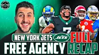 New York Jets FULL Free Agency Recap 2025 🔥