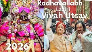 Radhavallabh Laal Ji Vivah Utsav with Govats Shri Radhakrishna Ji Maharaj || Patara Vlogs ||