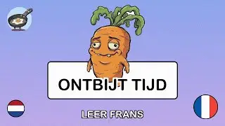 🇳🇱&rarr;🇫🇷 Leer Frans - Ontbijt maken