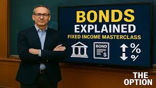 What is a Bond? | Fixed Income Investing Explained in Detail