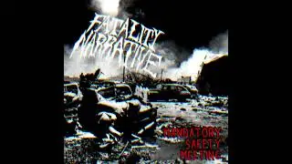 Fatality Narrative - Mandatory Safety Meeting (2023, Grindcore) (Full Album)