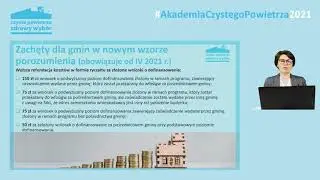 #AkademiaCzystegoPowietrza2021 &ndash; 3 webinarium 1/3 &ndash; Zachęty dla gmin w programie &bdquo;Czyste Powietrze&rdquo;