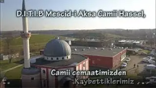 camii cematinden kaybettiklerimiz  D.I.T.I.B Mescid-i Aksa Camii Hassel, Gelsenkirchen