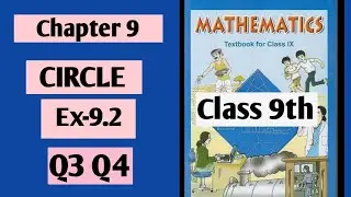  Question 3 and 4  Ex 9.2 Circle Chapter 9 Class9th maths NCERT 