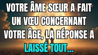Les anges disent que Votre âme sœur a fait un vœu concernant votre âge, la réponse a laissé tout...