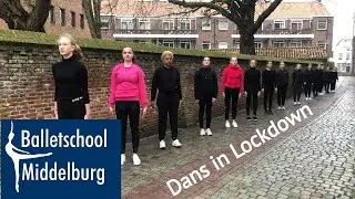 Balletschool Middelburg in Lockdown
