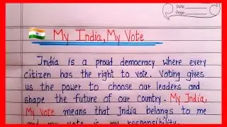 my india my vote essay writing | my india my vote | my india my vote essay | Essay