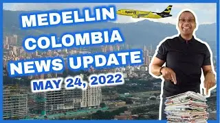 Incredible Medellin Colombia News Update for May 24, 2022 - Colombia Election Update