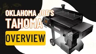 Oklahoma Joe's Tahoma Overview