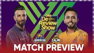DRS: Peshawar Zalmi vs Karachi Kings Pre-Match Analysis | PSL 2025 Preview | Quetta Media