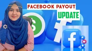 Facebook payout account setup, owner name change| ফেসবুক পেআউট পরিবর্তনে কি কি ভুল করা যাবেনা!  