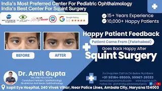 Patient came from Fatehabad goes back happy after squint surgery!