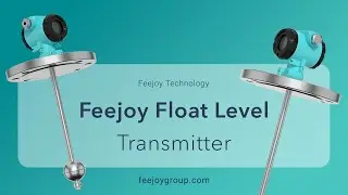 Features and Benefits of Float level transmitter - Feejoy Level Transmitter
