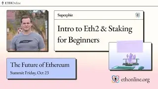 &laquo;Введение в Eth2 и стейкинг для начинающих&raquo; &mdash; Superphiz