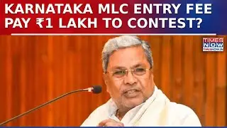 Karnataka Congress Fixes ₹1 Lakh Non-Refundable Application Fee For MLC Candidates, Sparks Row