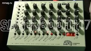 MFB - Dominion Club и Nanozwerg pro - новинки компании (Superbooth 2017)