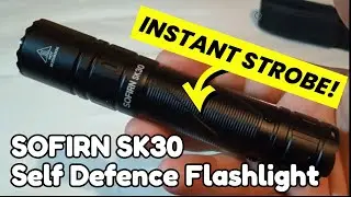 Фонарь для самообороны Sofirn SK30 (купите сейчас менее чем за 30 фунтов стерлингов)