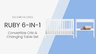 Ruby 6 in 1 Convertible Crib & Changing Table Set
