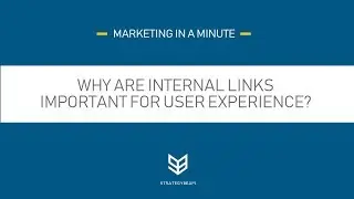 Why Is Internal Linking Important For User Experience? Internal Links SEO