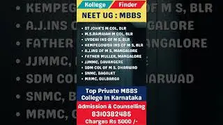 NEET UG 🔥 MBBS 🔥 KARNATAKA TOP MBBS COLLEGE PRIVATE 🔥 #neetug2025 #mbbs #mbbsadmission #mbbs2025