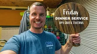 Friday Night at my Greek Restaurant