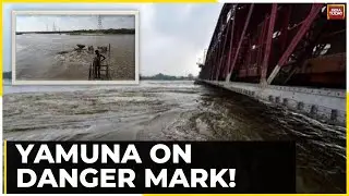 Delhi NCR Rain: Yamuna River Water Level Breaches Danger Mark, Poses Flood Threat To Delhi