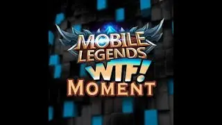 WTF Mobile Legends moments!