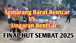 FINAL  BEREGU SEMBAT CUP..... UNGARAN RENTCAR VS SEMARANG BARAT RENTCAR