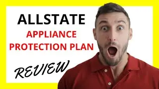 🔥 Allstate Appliance Protection Plan Review: Pros and Cons